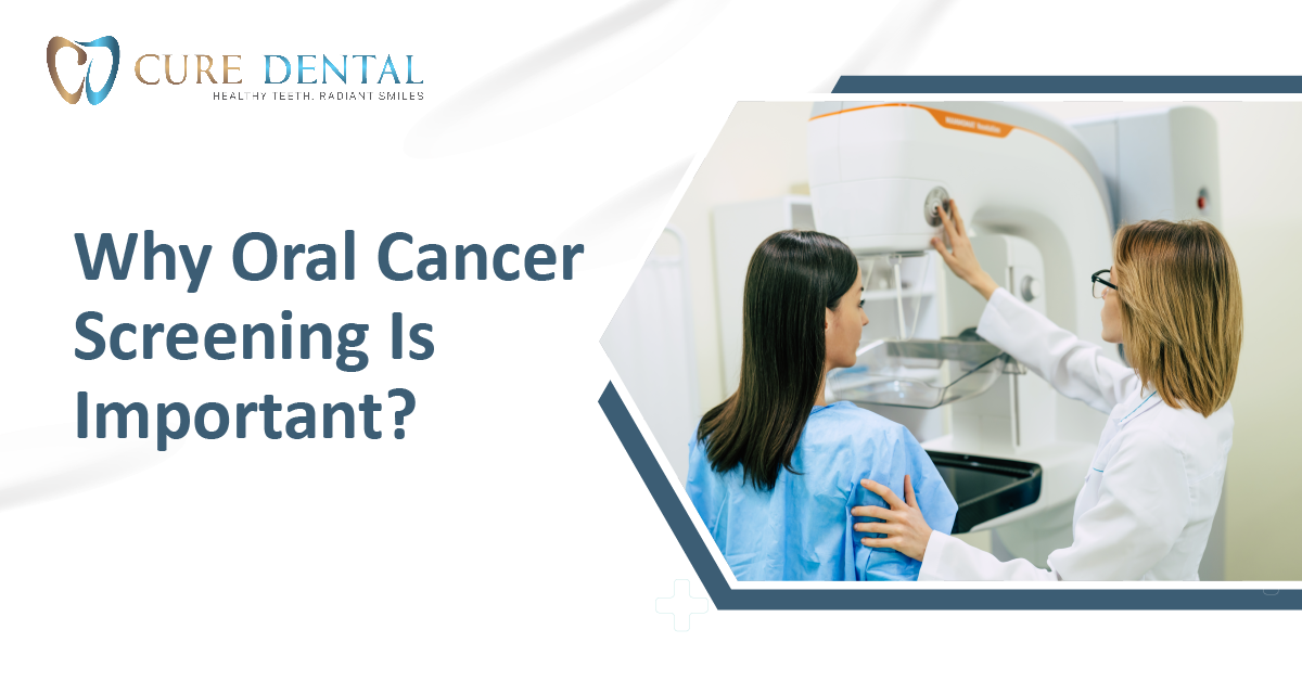 Why Oral Cancer Screening Is Important?